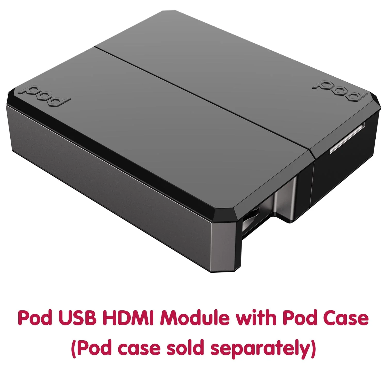 Argon POD USB HDMI Module - Image 7